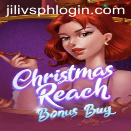 Explore the Festive Thrills of ChristmasReachBonusBuy Featuring JILIVS.COM