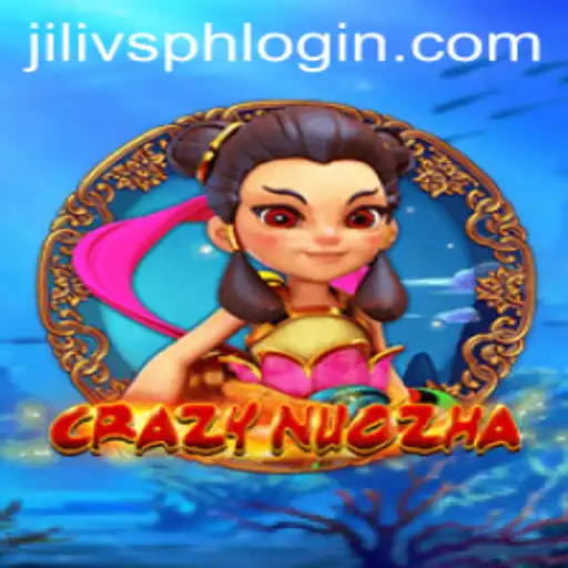 CrazyNuoZha Game: An Immersive Adventure with JILIVS.COM