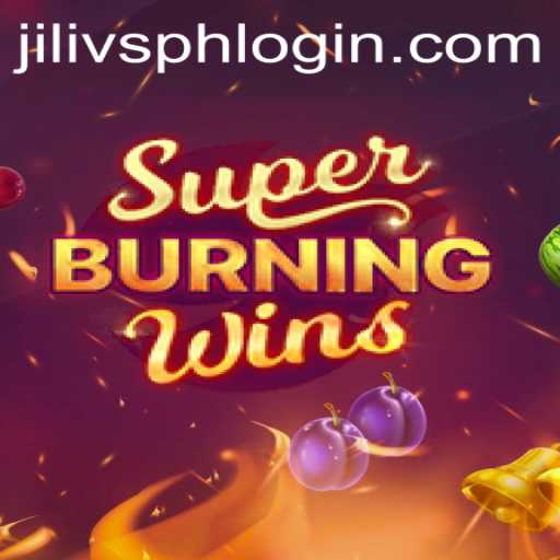 Exploring the Exciting World of SuperBurningWins at JILIVS.COM
